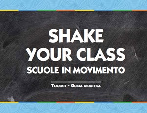 Shake Your Class – Scuole in movimento